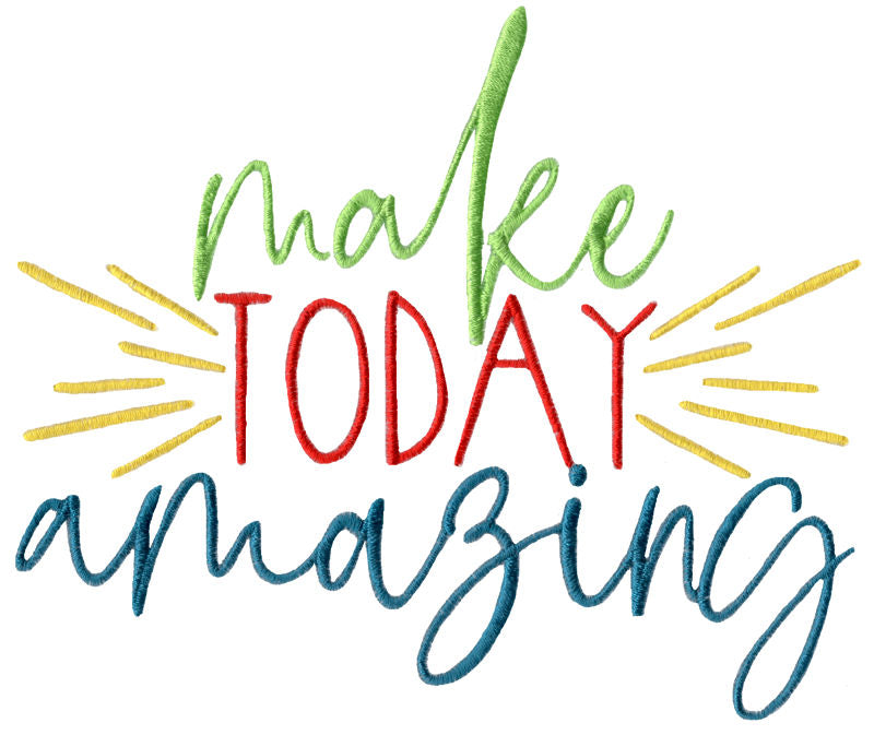 BCD Make today amazing Motivational Saying