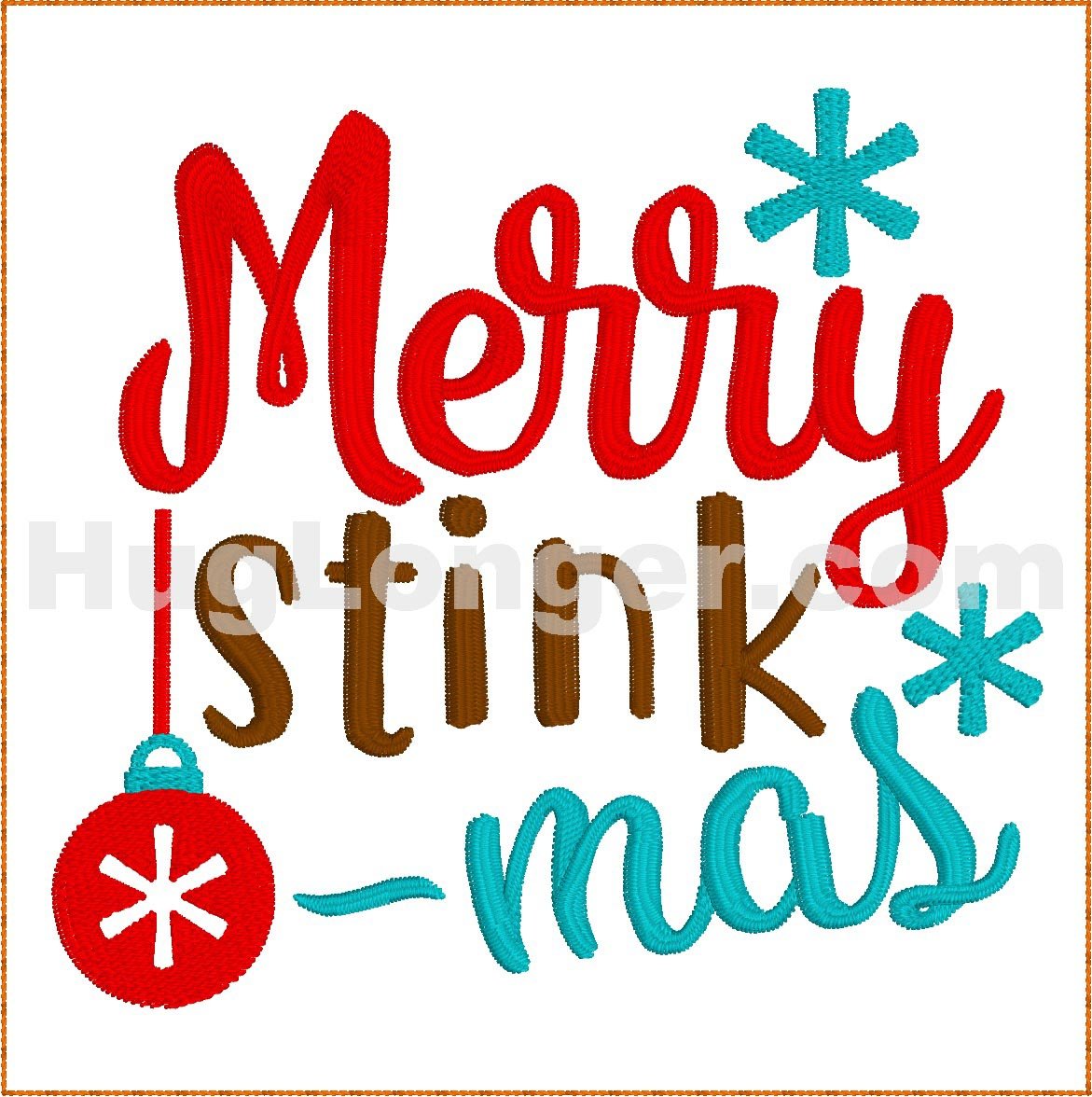 Merry Stinkmas TP HL2387 embroidery file