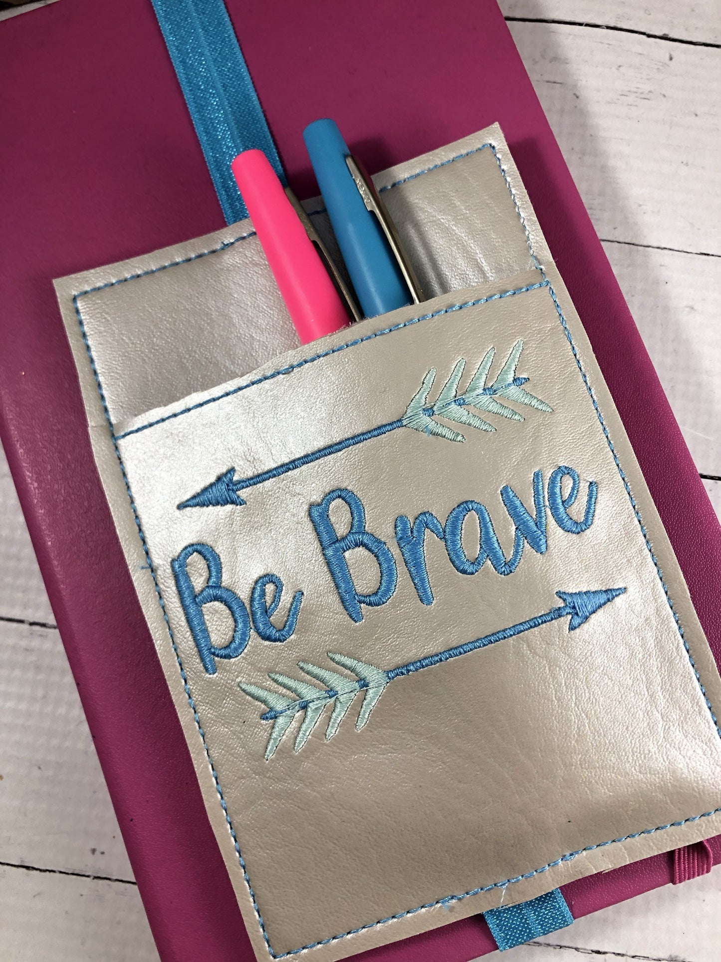 DBB Be Brave Pen Pocket In The Hoop (ITH) Embroidery Design