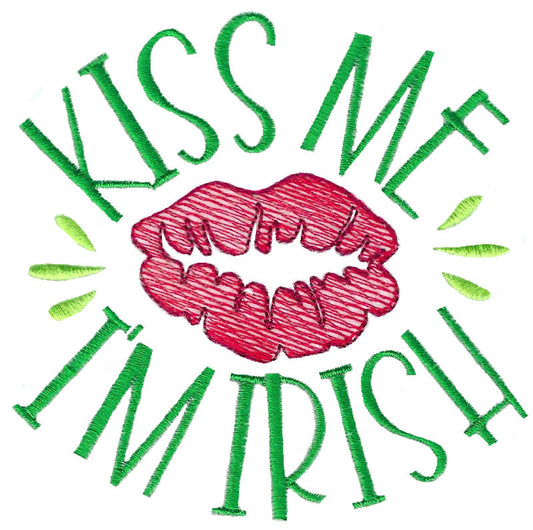 BCD Kiss Me I'M Irish Saying