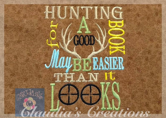 Hunting for a good book May be easier than it looks Embroidery Saying