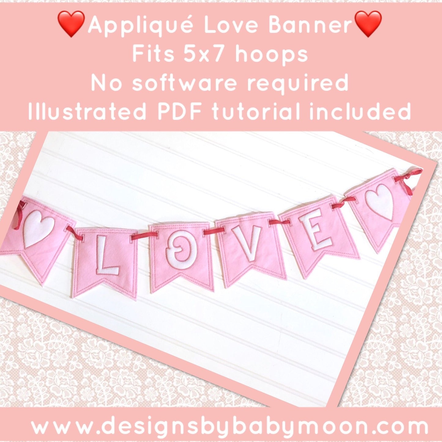 DBB Love Applique Banner In the Hoop Project for 5x7 Hoops
